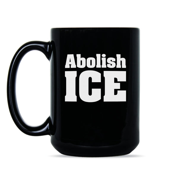 Abolish ICE Mug Reunite Families Pro Immigrants Mug