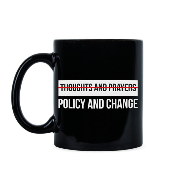 Anti NRA Mug Policy and Change Gun Control Coffee Mug Enough Mug March for Our Lives