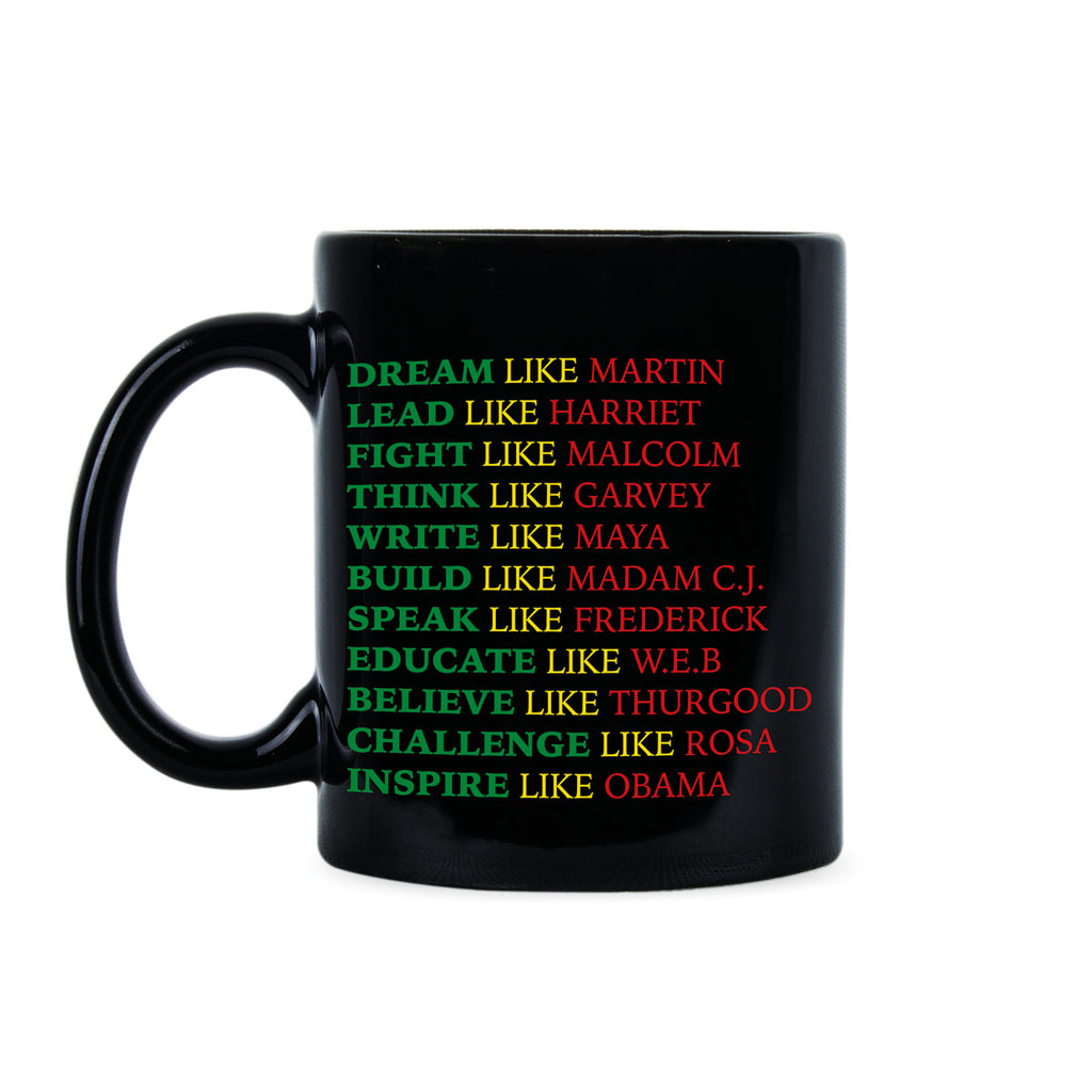 Black History Coffee Mugs Dream Like Martin Mug Fight Like Malcolm