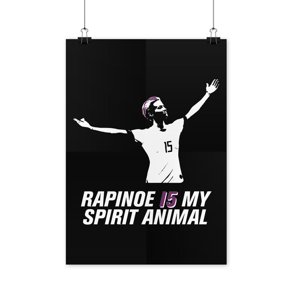 Megan Rapinoe Poster Megan Rapinoe Is My Spirit Animal Poster