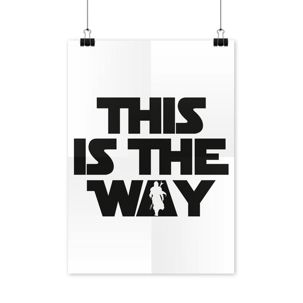 This is the Way Poster