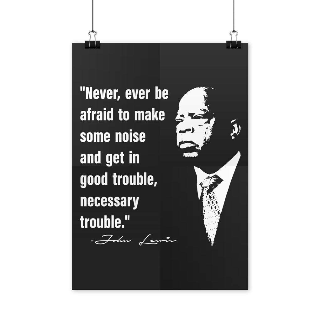 John Lewis Poster Civil Rights Posters John Lewis Quote