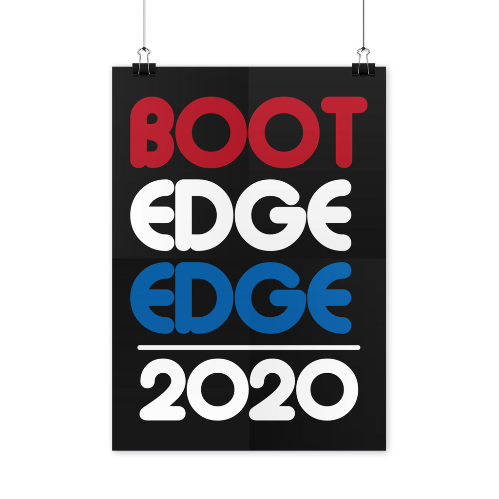Pete Buttigieg Poster Boot Edge Edge 2020 Pete Buttigieg for President 2020 Poster