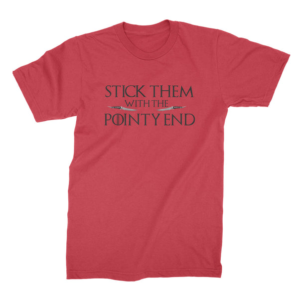 Stick Them With The Pointy End Tshirt Arya Stark Shirt