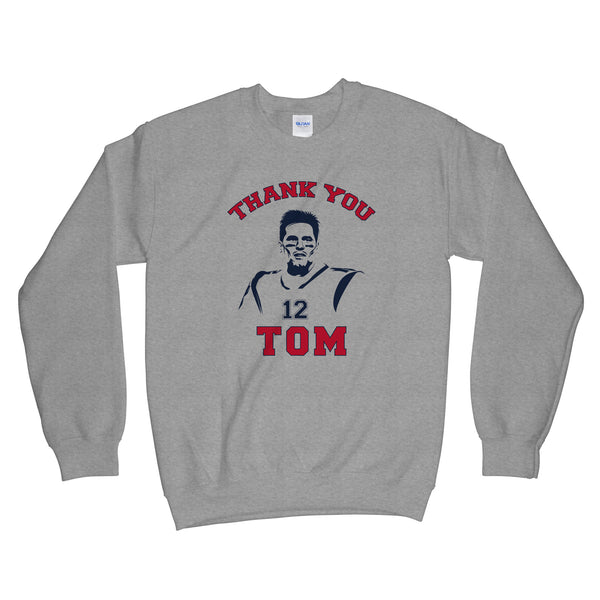 Thank You Tom Sweatshirt Brady Goat Sweatshirt