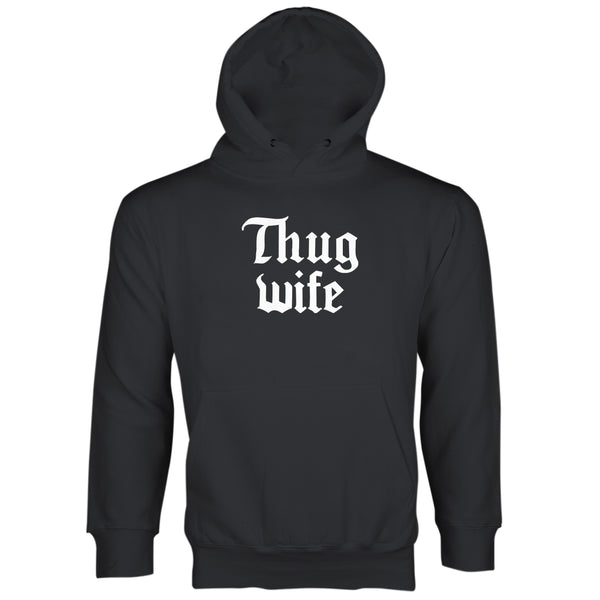 Thug Wife Hoodie Funny Wife Hoodies Thug Wife Sweatshirt Sweater