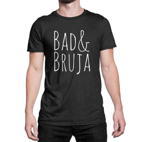 Bad and Bruja Shirt Witch Shirt Wiccan T Shirt