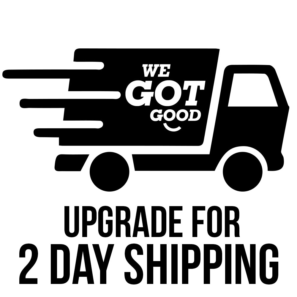 Upgrade for 2 Day Shipping