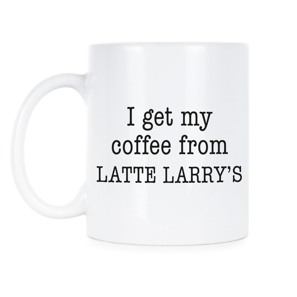 Latte Larry Mug Latte Larrys Mug Larry David Coffee Mug