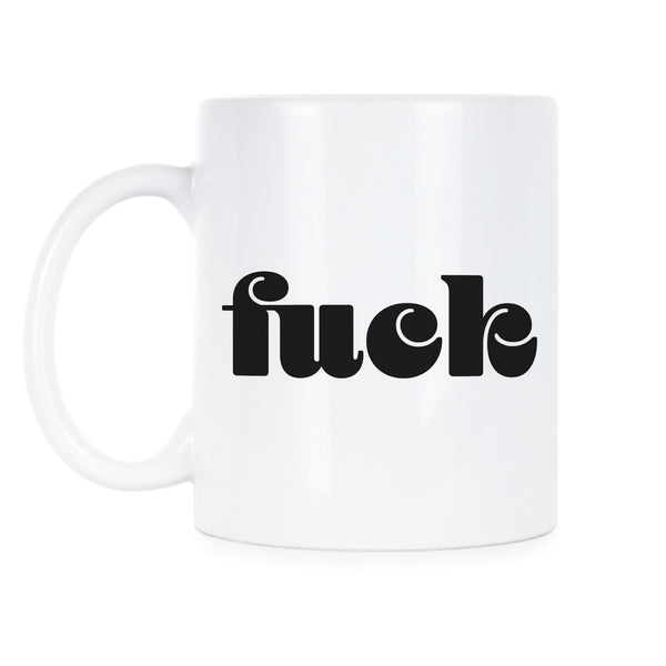 Fuck Coffee Mug Curse Word Mugs Cuss Word Mug