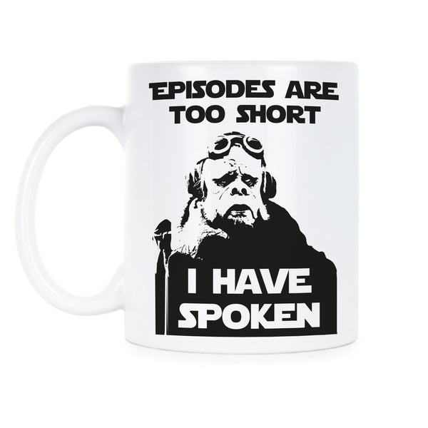 I Have Spoken Coffee Mug Kuill I Have Spoken Mug