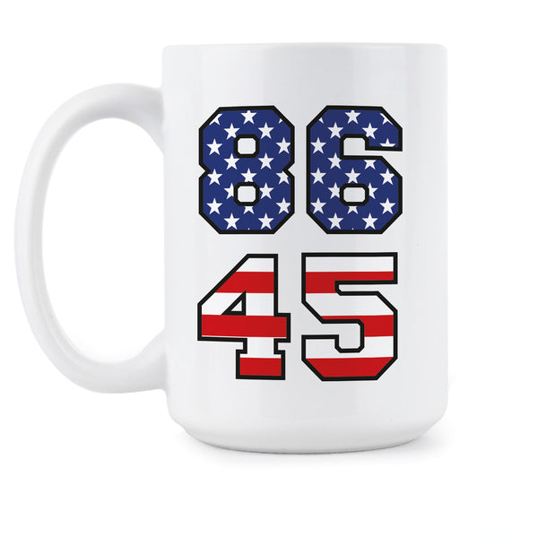 8645 Coffee Cup 86 45 Mug Impeach Trump Coffee Mug