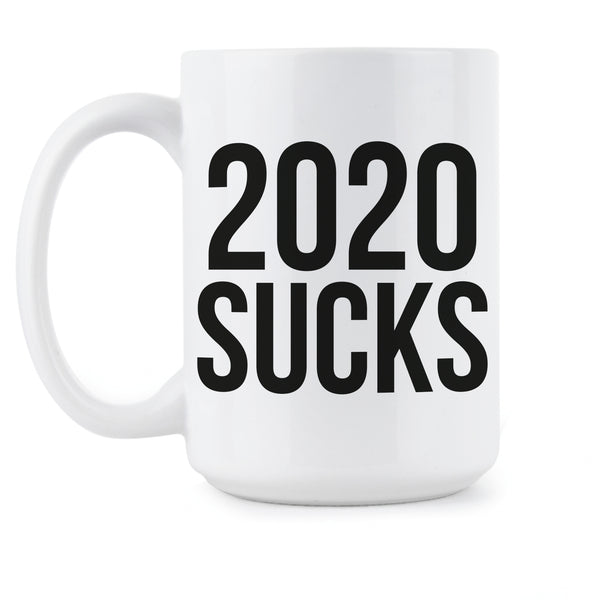 2020 Sucks Coffee Mug 2020 Dumpster Fire Cup