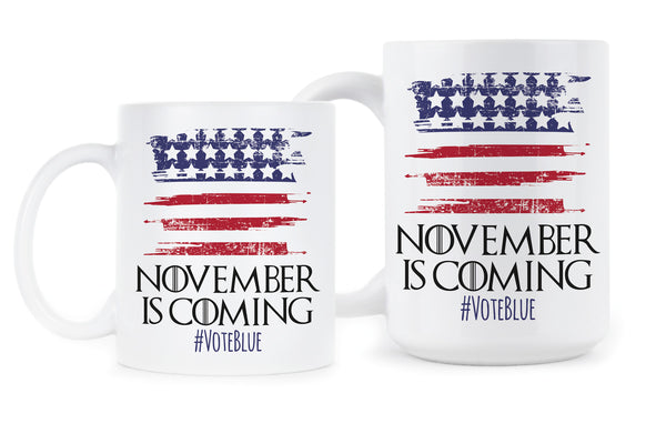 November is Coming Democrat Coffee Mug Vote Blue 2018