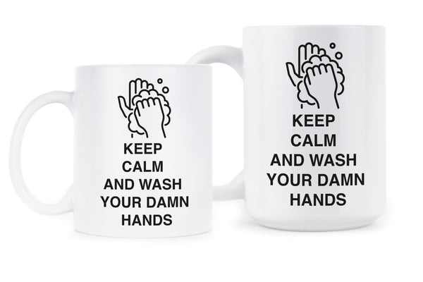 Coronavirus Mug Keep Calm and Wash Your Hands Mug