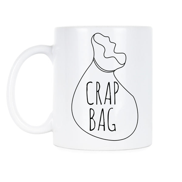 Crap Bag Mug Crap Bag Friends Coffee Mug Funny Princess Consuela Banana Hammock Gift