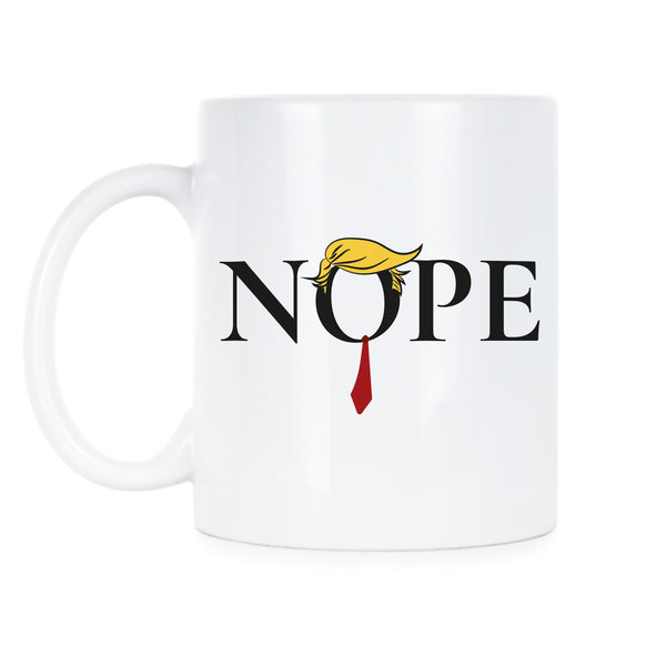 Trump Coffee Mug Trump Nope Cup