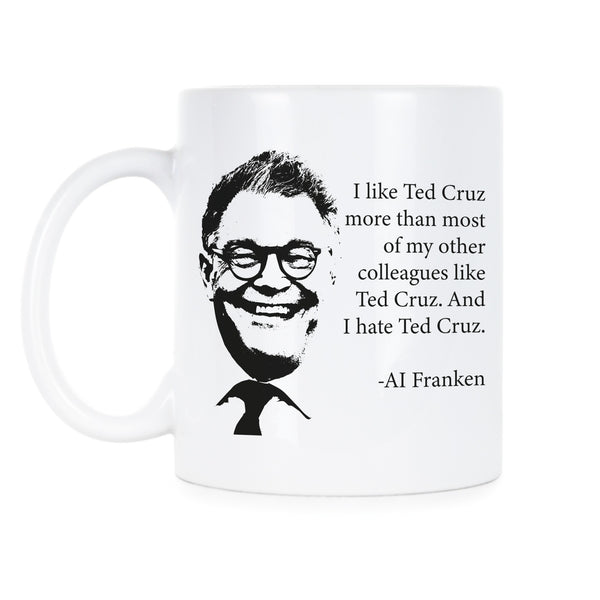 Al Franken Ted Cruz Mug Al Franken Coffee Mugs