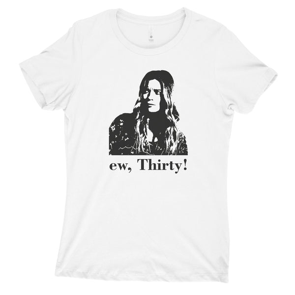 Ew Thirty Shirt Alexis Rose Custom Shirt For Women
