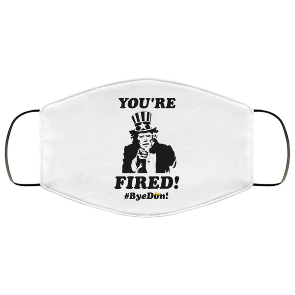 Trump Youre Fired Mask Bye Don Face Mask 2020 You're Fired Biden Masks