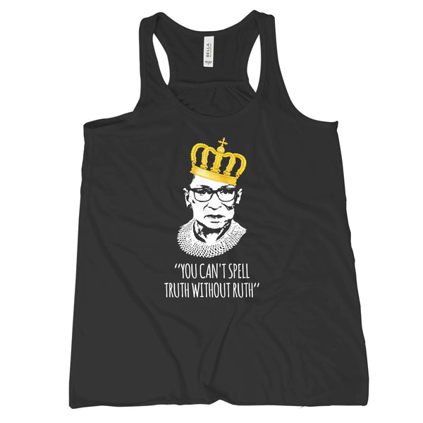 You Cant Spell Truth Without Ruth Notrious RBG Tank Top